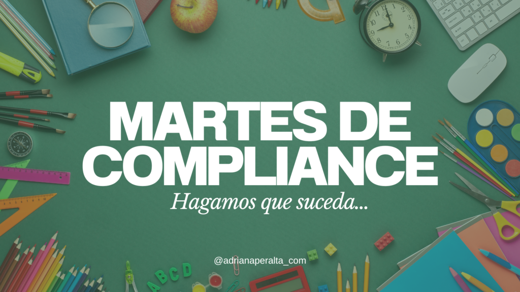 Compliance, Martes de Compliance